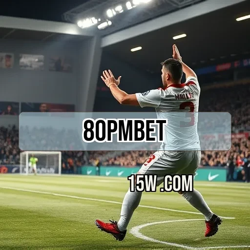 80pmbet.com: Ofertas Especiais Que Transformam Seu Jogo